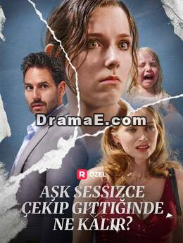Aşk Sessizce Çekip Gittiğinde Ne Kalır?