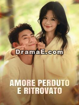 Amore perduto e ritrovato