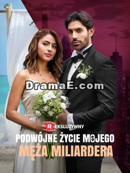 [Dubbing] Podwójne życie mojego męża miliardera