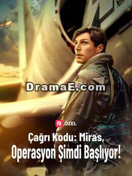 Çağrı Kodu: Miras, Operasyon Şimdi Başlıyor!