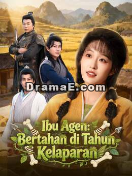 Ibu Agen: Bertahan di Tahun Kelaparan