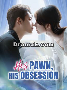 His Pawn, His Obsession