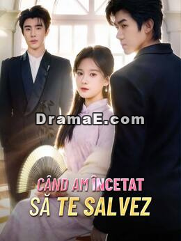 Când am încetat să te salvez