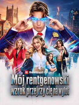 Mój rentgenowski wzrok przejrzy cię na wylot