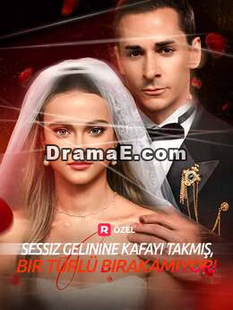 Sessiz Gelinine Kafayı Takmış, Bir Türlü Bırakamıyor!