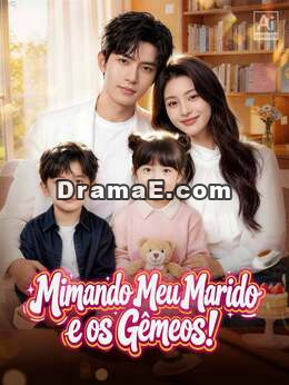 Mimando Meu Marido e os Gêmeos!