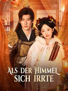 Als der Himmel sich irrte