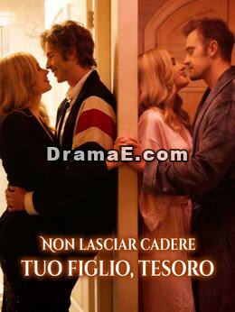 Non lasciar cadere tuo figlio, tesoro