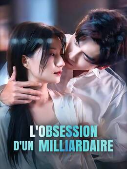 L'Obsession d'un Milliardaire