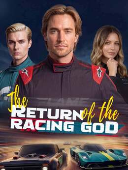 The Return of the Racing God