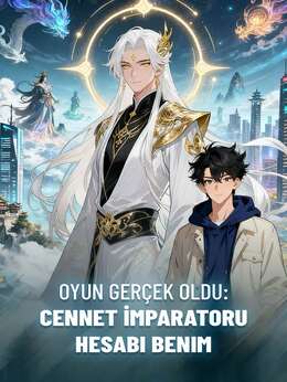 Oyun Gerçek Oldu: Cennet İmparatoru Hesabı Benim