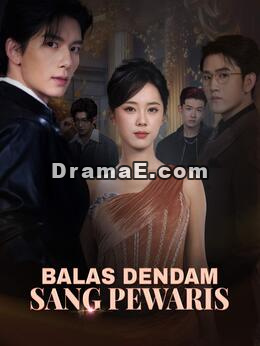 [Versi Dub] Balas Dendam Sang Pewaris