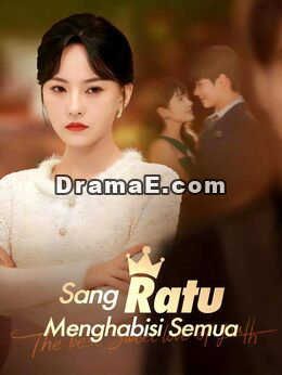 Sang Ratu Menghabisi Semua