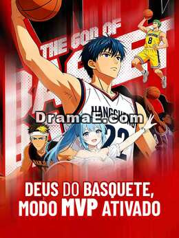 Deus do basquete, modo MVP ativado