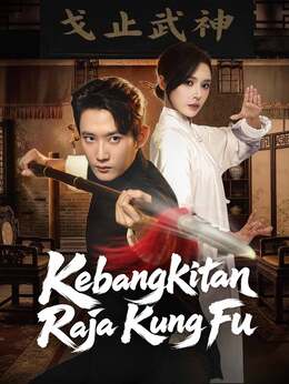 Kebangkitan Raja Kung Fu