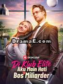 Di Klub Elite, Aku Main Hati Bos Miliarder