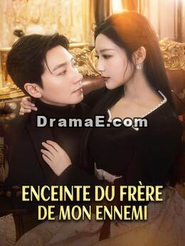 Enceinte du Frère de Mon Ennemi
