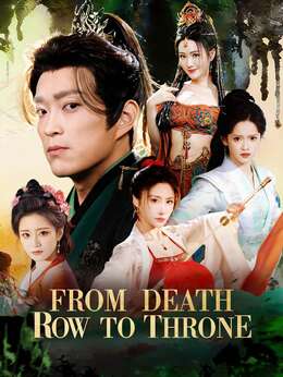 From Death Row to Throne (English-dubbed)