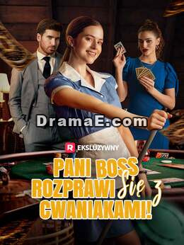 Pani Boss Rozprawi Się z Cwaniakami!