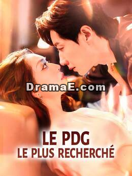 Le PDG le Plus Recherché