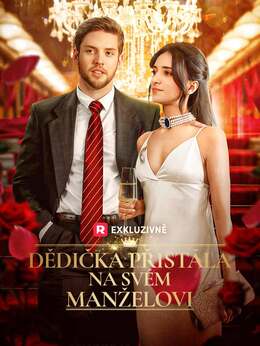 Dědička přistála na svém manželovi