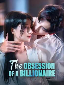 The Obsession of a Billionaire