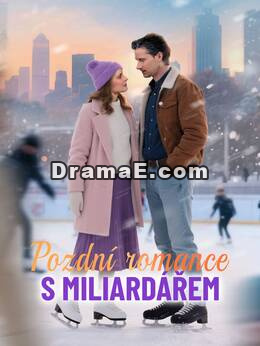 Pozdní romance s miliardářem