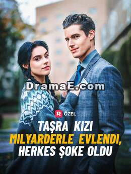 Taşra Kızı Milyarderle Evlendi, Herkes Şoke Oldu