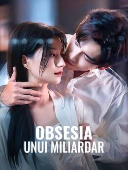 Obsesia unui Miliardar