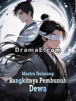 Mantra Terlarang: Bangkitnya Pembunuh Dewa