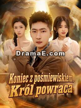 Koniec z pośmiewiskiem. Król powraca