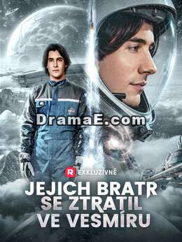 Jejich bratr se ztratil ve vesmíru