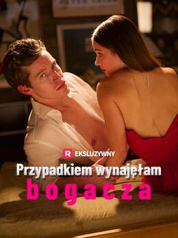 Przypadkiem wynajęłam bogacza
