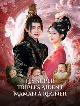 Les Super Triplés Aident Maman à Régner