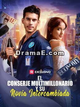 El conserje multimillonario y su novia intercambiada