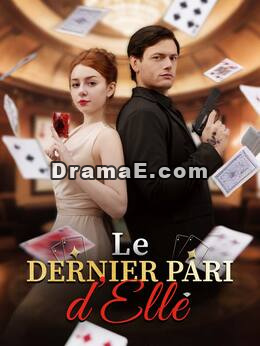 Le Dernier Pari d’Elle