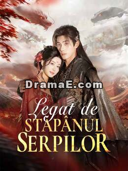 [Dublat]Legat de Stăpânul Serpilor