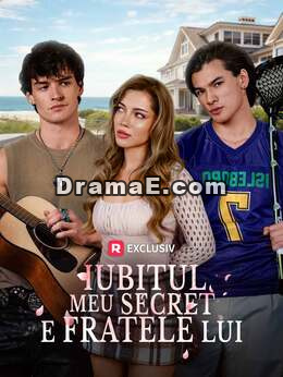 Iubitul meu secret e fratele lui
