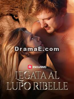 Legata al lupo ribelle