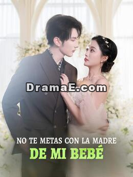 No te metas con la madre de mi bebé