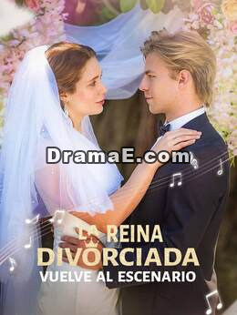 La reina divorciada vuelve al escenario
