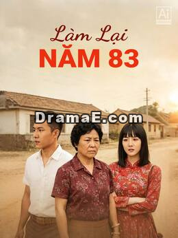 Làm Lại Năm 83
