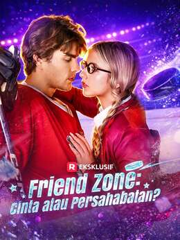 Friend Zone: Cinta atau Persahabatan?