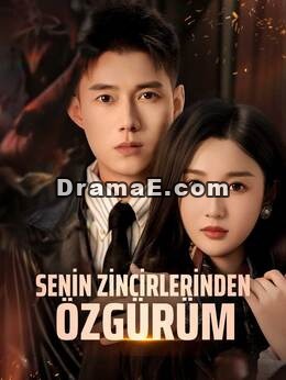 [Dublajlı]SENİN ZİNCİRLERİNDEN ÖZGÜRÜM