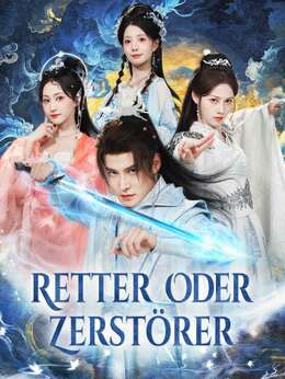 Retter oder Zerstörer