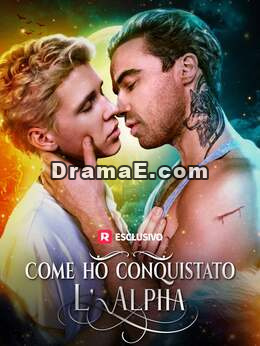 Come ho conquistato l’Alpha