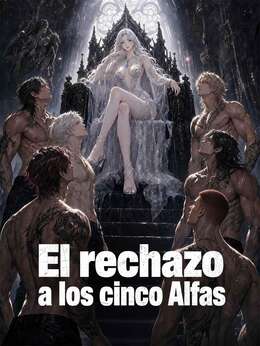 El rechazo a los cinco Alfas