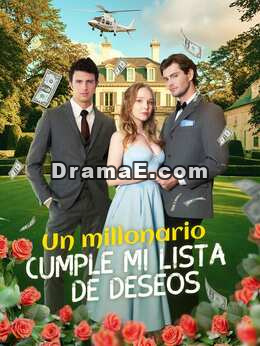 El multimillonario cumple mi lista de deseos