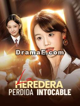 La heredera perdida intocable