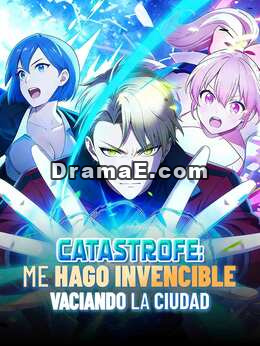 Catástrofe: me hago invencible vaciando la ciudad